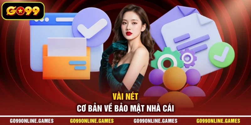 Vài nét cơ bản về bảo mật nhà cái